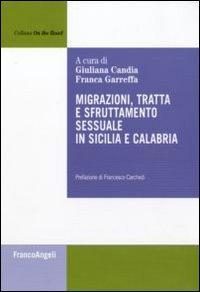 17279138871705-libromigrazionitrattaesfruttamentosessualeinsiciliaecalabriaeditorefrancoangelianno2011