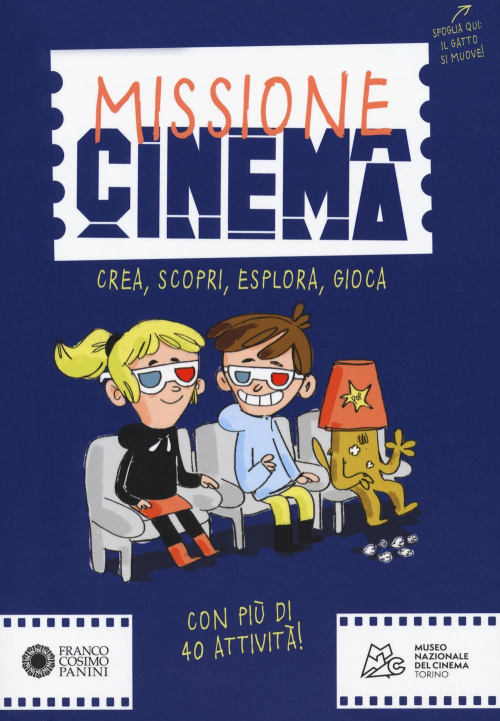 17279142815277-libromissionecinemacreascopriesploragiocaeditorefrancocosimopaninianno2018