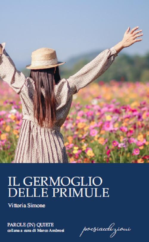 17279146752896-libroilgermogliodelleprimuleeditorebertonianno2020