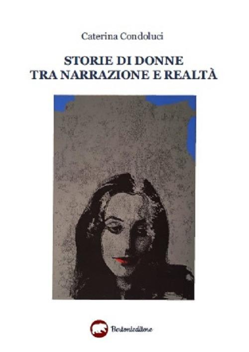 17279146863359-librostoriedidonnetranarrazioneerealtaeditorebertonianno2020