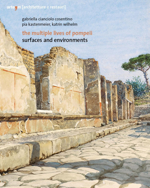 17279159616225-librothemultiplelivesofpompeiisurfacesandenvironmentsedizitalianaeingleseeditoreartemanno2021