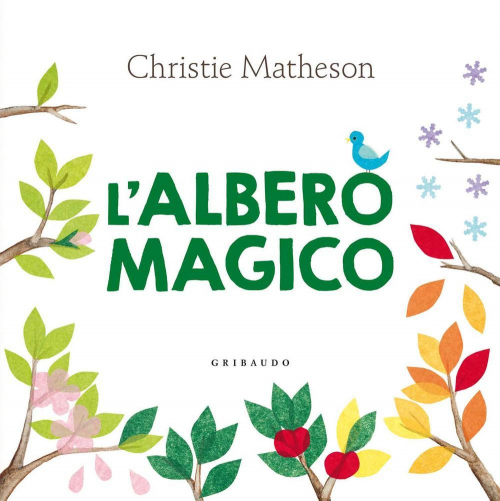 17279167151249-librolalberomagicoedizillustrataeditoregribaudoanno2015