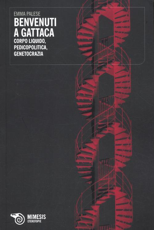 17279171823919-librobenvenutiagattacacorpoliquidopedicopoliticagenetocraziaeditoremimesisanno2012