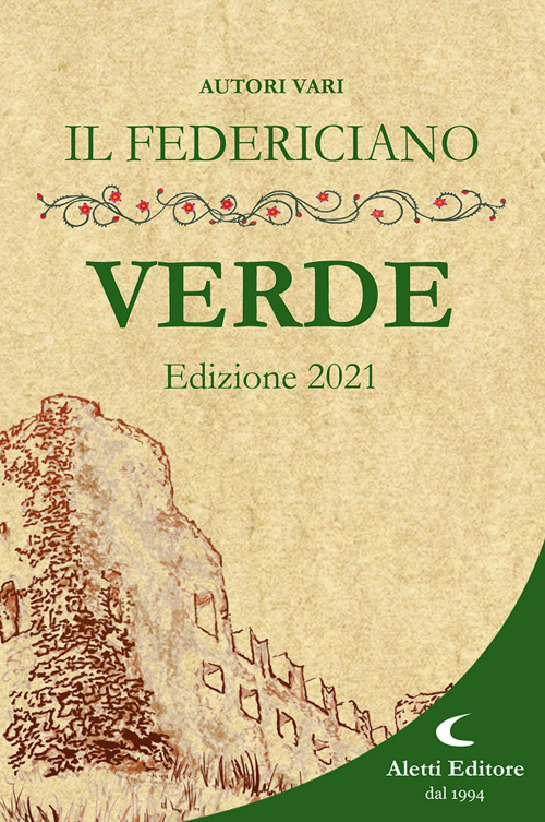 17279199013046-libroilfedericiano2021libroverdeeditorealettianno2021