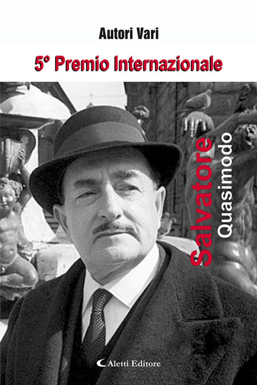 17279206082681-libro5premiointernazionalesalvatorequasimodoeditorealettianno2020