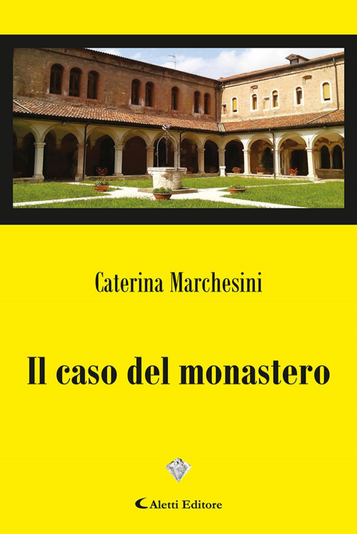 17279207041384-libroilcasodelmonasteroeditorealettianno2021