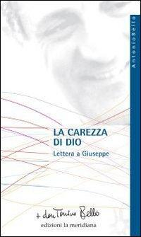 17279220523782-librolacarezzadidioletteraagiuseppeeditorelameridianaanno2009