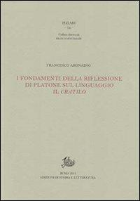 17279223278984-libroifondamentidellariflessionediplatonesullinguaggioilcratiloeditorestoriaeletteraturaanno2011