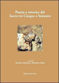 17279227769348-libropoesiaeretoricadelsacrotracinqueeseicentoeditoreedizionidellorsoanno2009