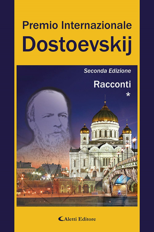 17279233549302-libro2premiointernazionaledostoevskijraccontieditorealettianno2022