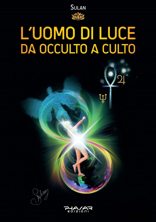 17279235337963-libroluomodilucedaoccultoacultoeditorephasaredizionianno2022