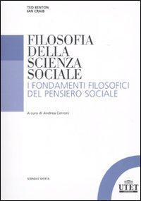 17279240479852-librofilosofiadellascienzasocialeifondamentifilosoficidelpensierosocialeeditoreutetuniversitaanno2010