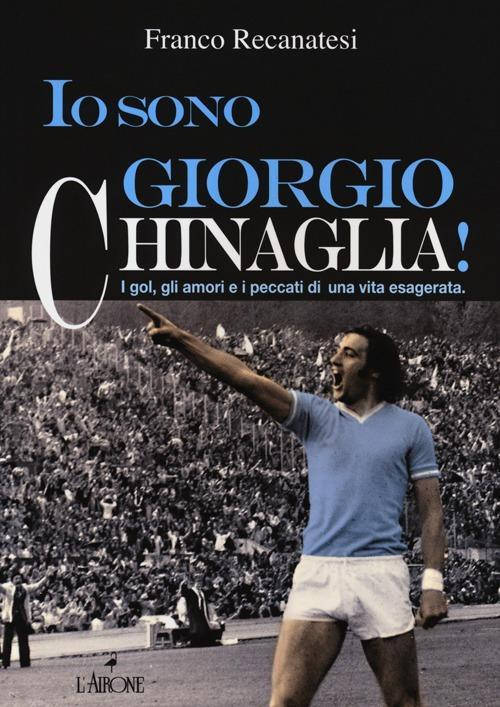 17279242283157-libroiosonogiorgiochinagliaigolgliamorieipeccatidiunavitaesagerataeditorelaironeeditriceromaanno2013