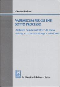 17279242562788-librovademecumperglientisottoprocessoaddebitiamministratividadareatoconcdromeditoregiappichellianno2006