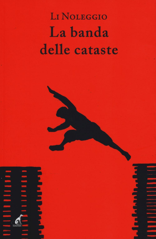 17279259601842-librolabandadellecatasteeditoregasparianno2019