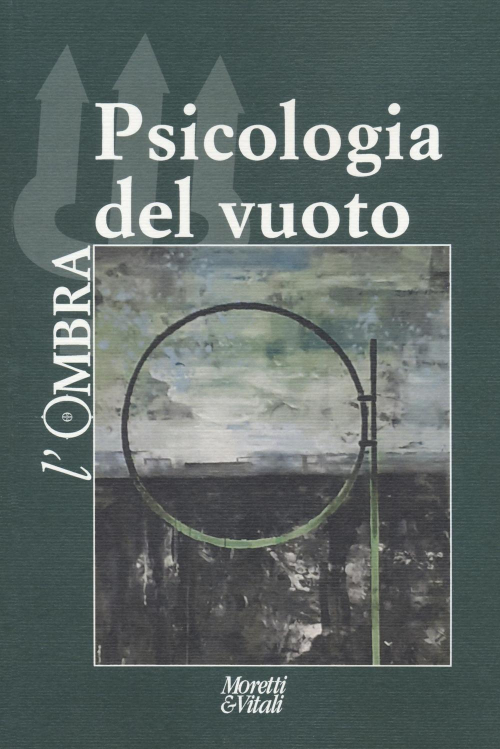 1727927210522-librolombra2021vol18psicologiadelvuotoeditoremorettivitalianno2022