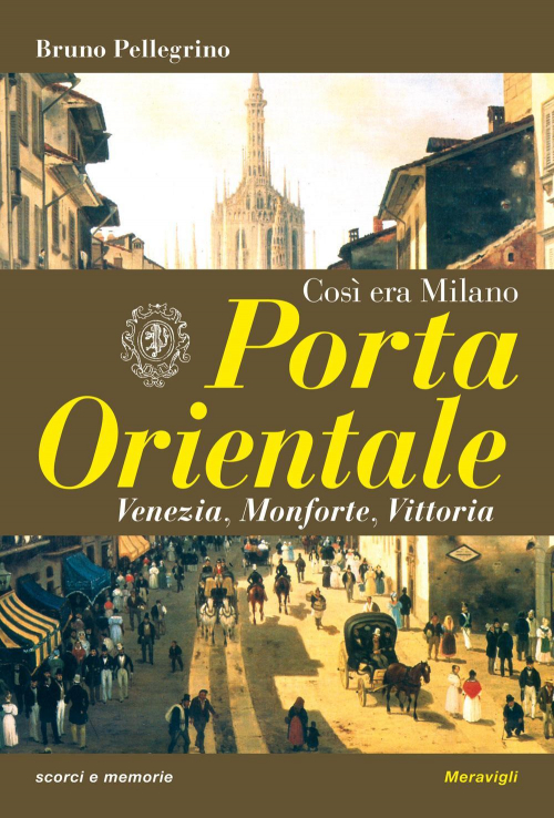 17279307785217-libroportaorientalecosieramilanoeditoremeraviglianno2019