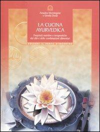 17279340225642-librolacucinaayurvedicaproprietanutritiveeterapeutichedeicibiedellecombinazionialimentarieditoreilpuntodincontroanno2004