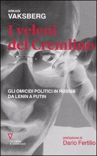 1727936493813-libroivelenidelcremlinogliomicidipoliticiinrussiadaleninaputineditoreguerinieassociatianno2007