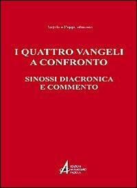 17280598594804-libroiquattrovangeliaconfrontosinossidiacronicaecommentoeditoreempanno2010