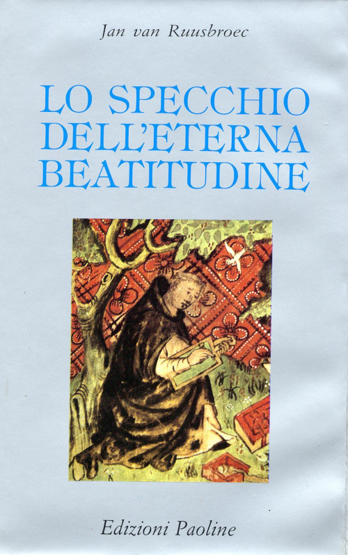 17280621166587-librolospecchiodelleternabeatitudineeditorepaolineeditorialelibrianno1994