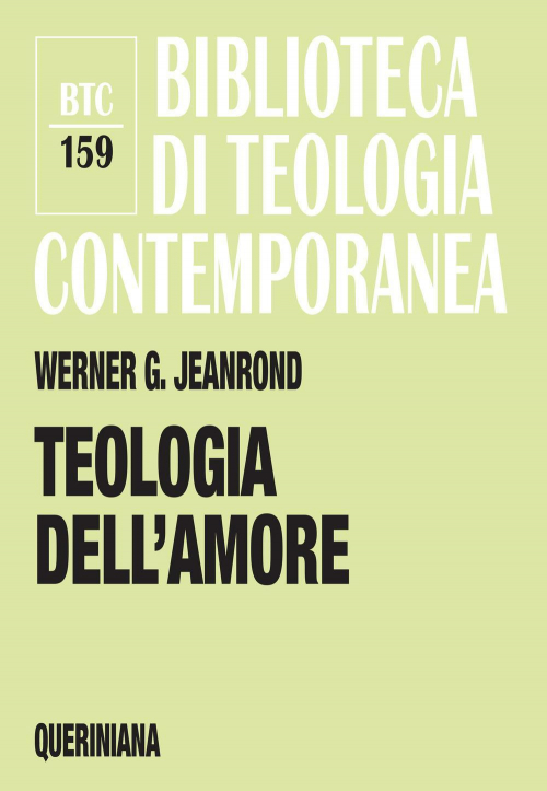 17280756390276-libroteologiadellamoreeditorequerinianaanno2012