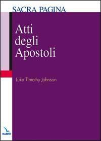 1730108710027-libroattidegliapostolieditoreelledicianno2007