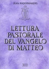 17301087169219-libroletturapastoraledelvangelodimatteoeditoreedbanno2016