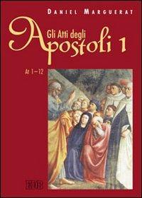 17301087186751-librogliattidegliapostolivol1atti112editoreedbanno2011