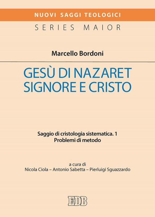 17301087257917-librogesudinazaretsignoreecristosaggiodicristologiasistematicavol1problemidimetodoeditoreedbanno2016