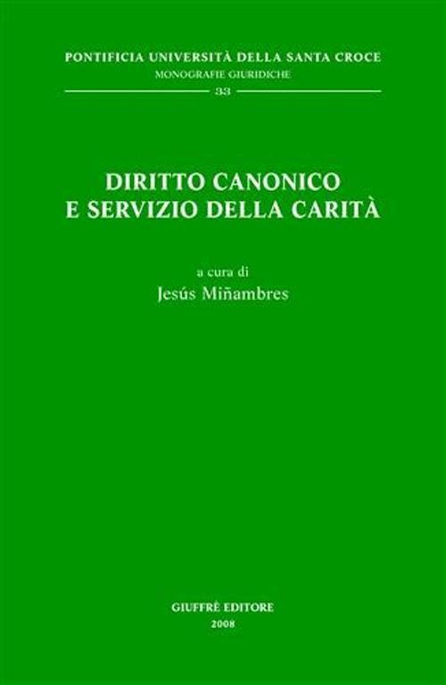 17301087354634-librodirittocanonicoeserviziodellacaritaeditoregiuffreanno2008