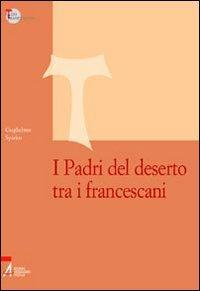 17301087686835-libroipadrideldesertotraifrancescanieditoreempanno2007