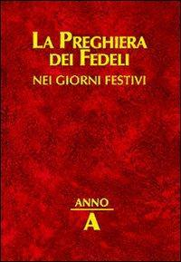 1730108769199-librolapreghieradeifedelineigiornifestiviannoaeditoreempanno2007