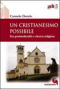 17301088215354-librouncristianesimopossibiletrapostmodernitaericercareligiosaeditorequerinianaanno2007