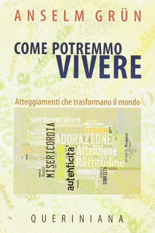 17301088407471-librocomepotremmovivereatteggiamnetichetrasformanoilmondoeditorequerinianaanno2016