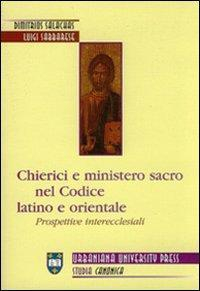 17301088454842-librochiericieministerosacronelcodicelatinoeorientaleprospettiveinterecclesialieditoreurbanianauniversitypressanno2004