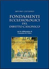 17301088853989-librofondamentiecclesiologicideldirittocanonicoeditoremarcianumpressanno2011