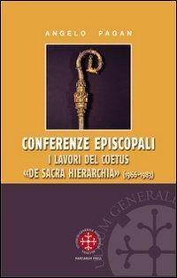 17301088858248-libroconferenzeepiscopalieditoremarcianumpressanno2012