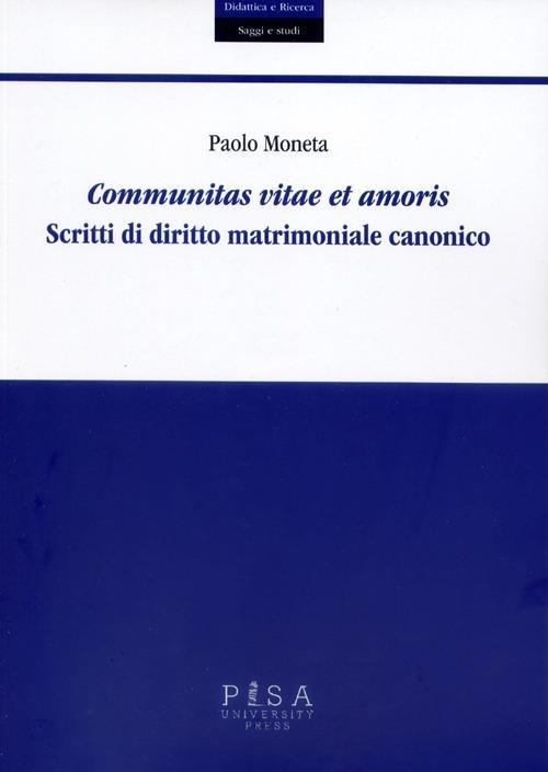 173010890675-librocommunitasvitaeetamorisscrittididirittomatrimonialecanonicoeditorepisauniversitypressanno2013