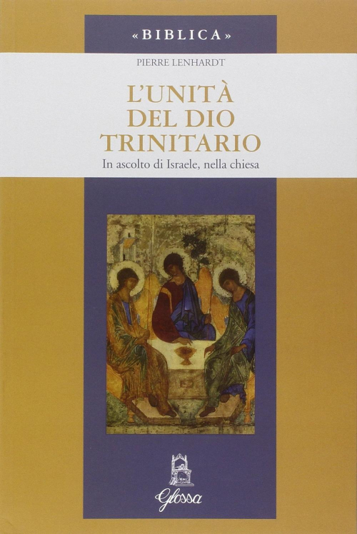 17301089523235-librolunitadidiotrinitarioinascoltodiisraelenellachiesaeditoreglossaanno2016