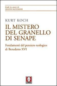 17301090208775-libroilmisterodelgranellodisenapefondamentidelpensieroteologicodibenedettoxvieditorelindauanno2012